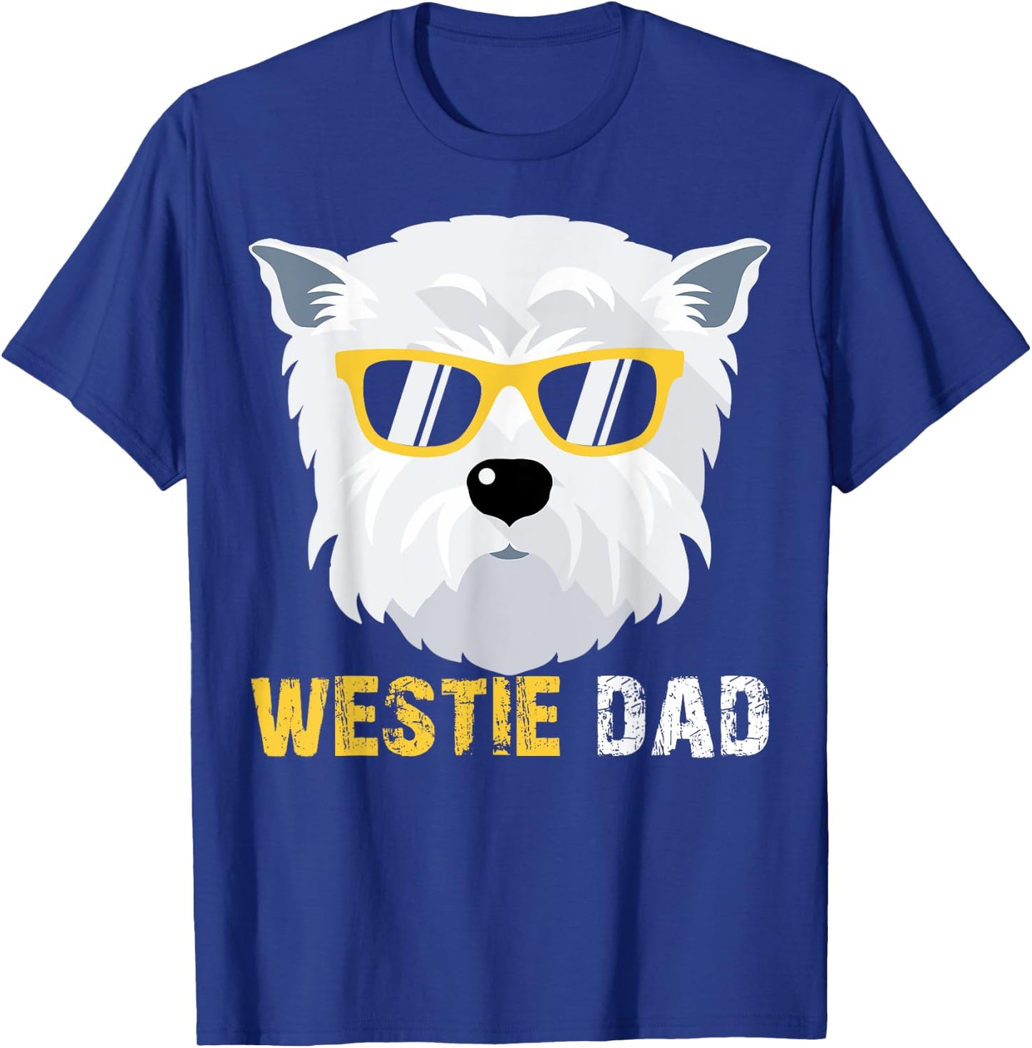 Westie Dad Shirts For Dog Owners Fathers Day Men T-Shirt - T-Shirt | Royal