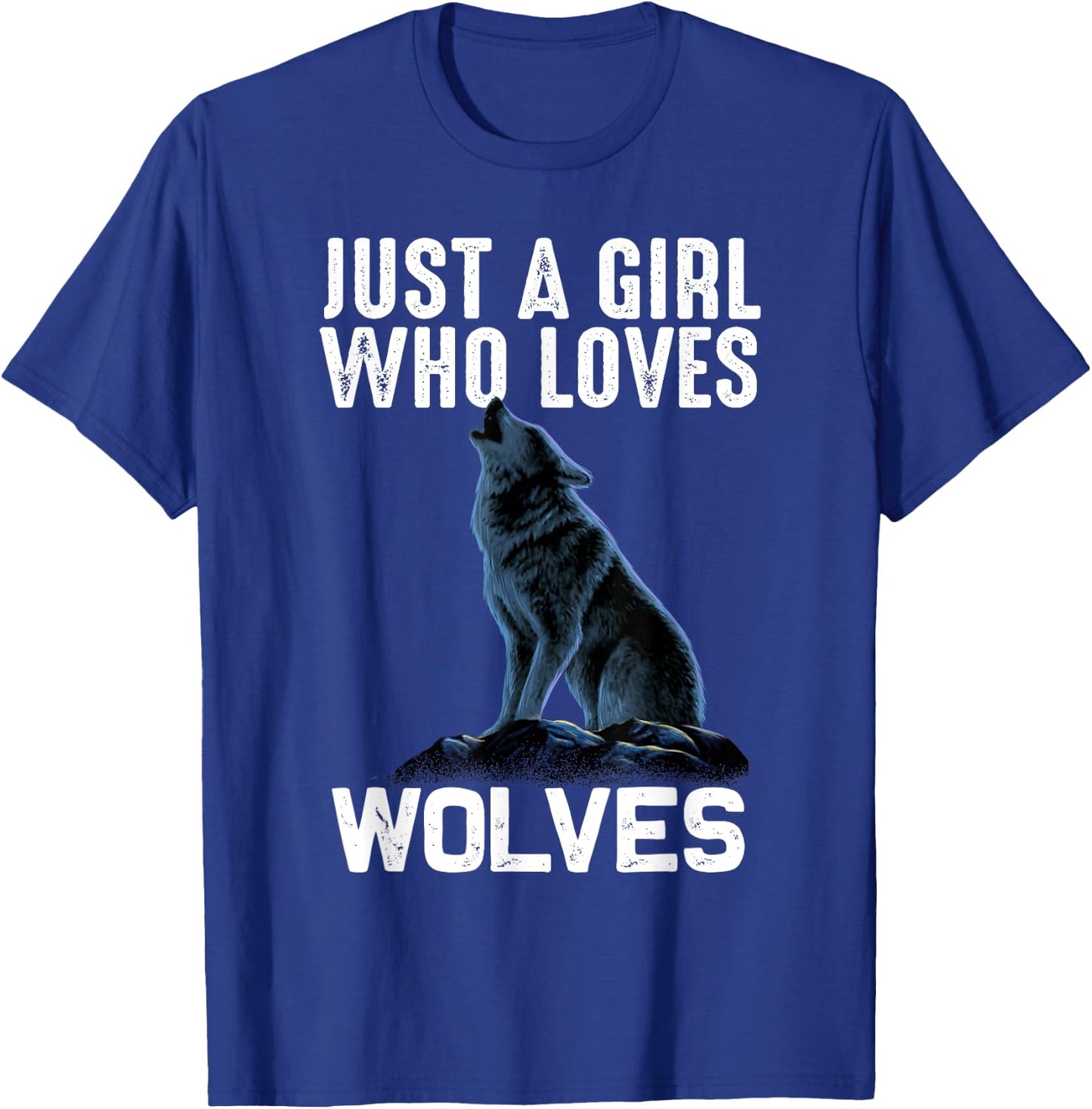 Funny Just A Girl Who Loves Wolves Gift Women Wolf Lovers T-Shirt - T-Shirt | Royal