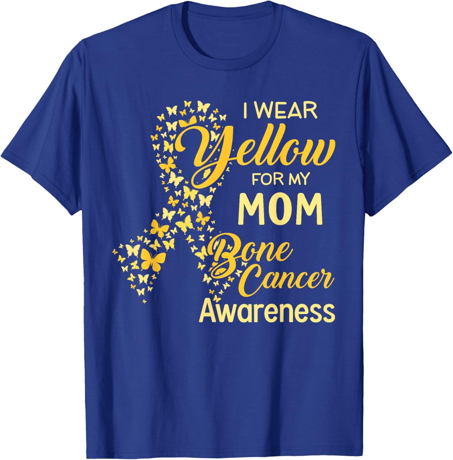 I wear Yellow for my Mom Bone Cancer Awareness T-Shirt - T-Shirt | Royal