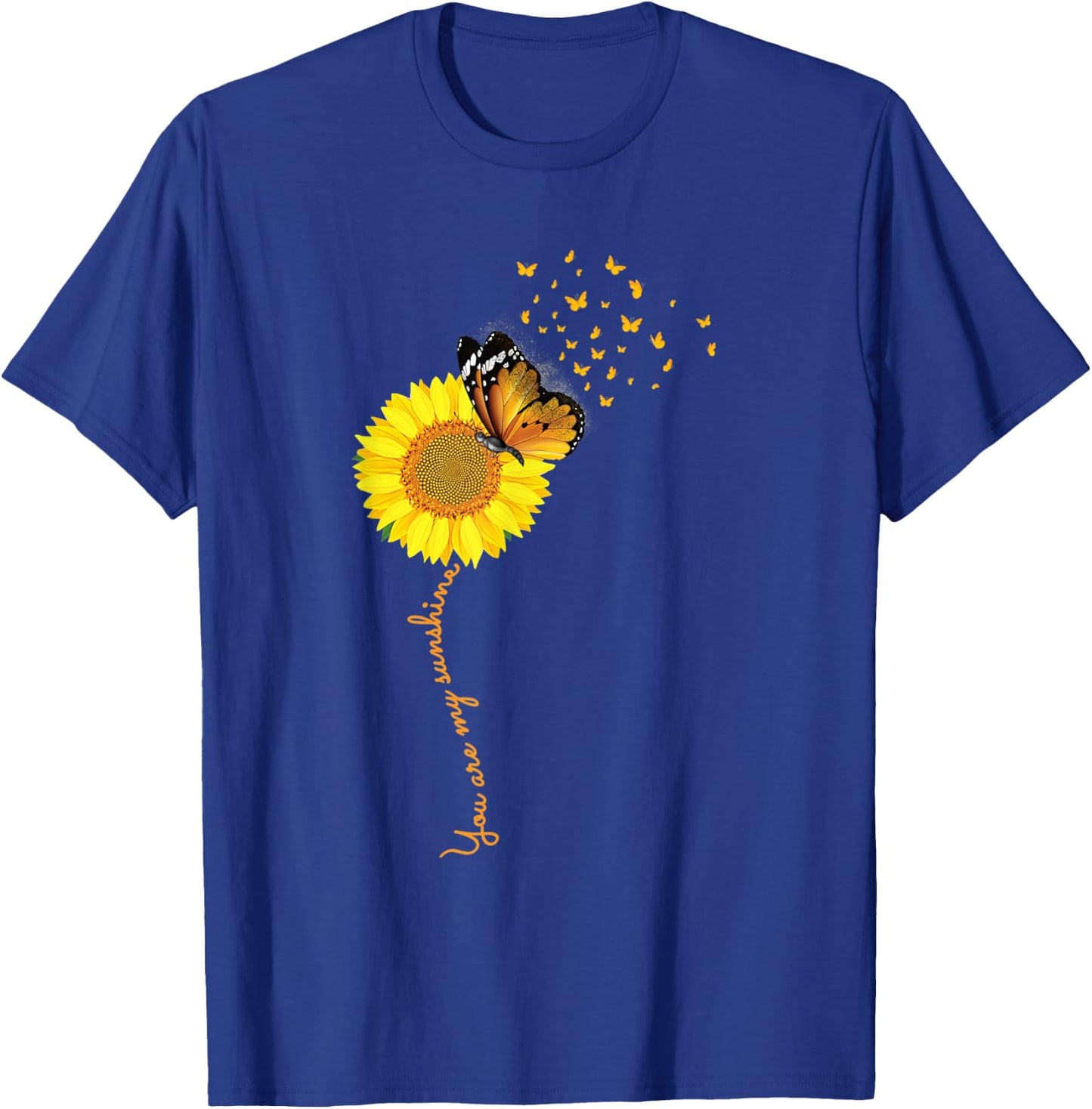Sunflower You Are My Sunshine Butterflies Mom Gift T-Shirt - T-Shirt | Royal