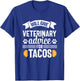Funny Vet Tech Tacos Veterinary Assistant Animal Lover T-Shirt - T-Shirt | Royal