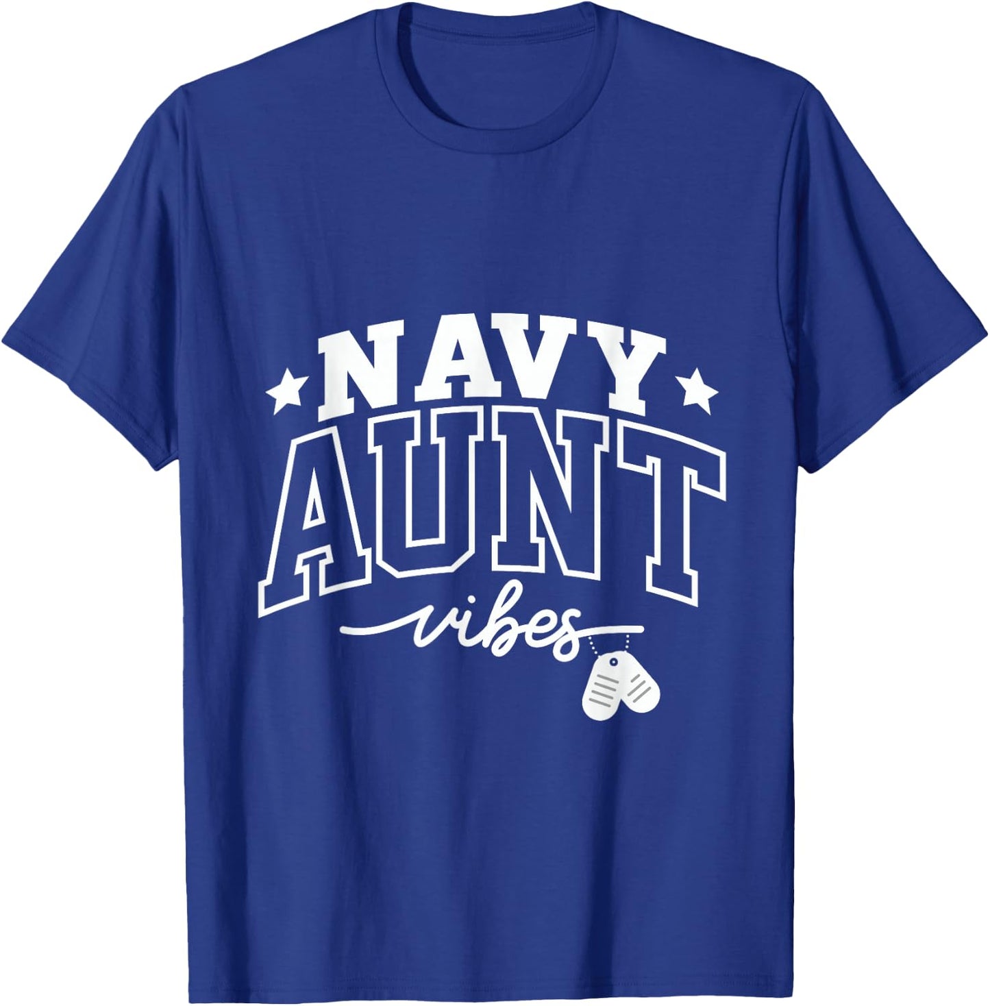 Navy Aunt Vibes: Proud Support and Strength T-Shirt - T-Shirt | Royal