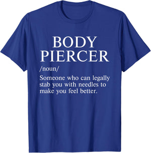 Body piercer , Small, Black T-Shirt - T-Shirt | Royal