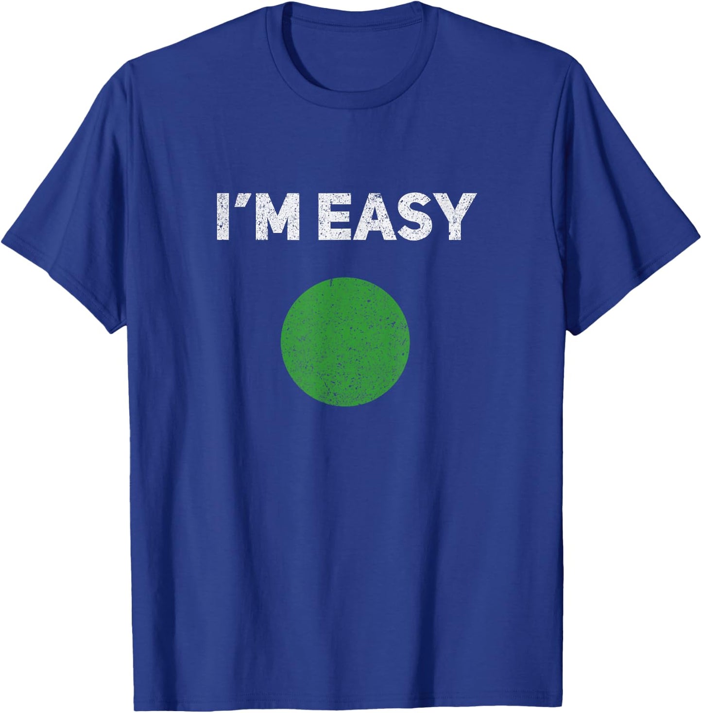 I'm Easy Green Skiing Circle Snowboard Vintage T-Shirt - T-Shirt | Royal