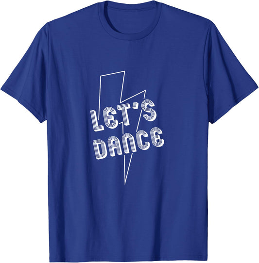 Fun Let's Dance Dancer Choreographer Teacher Lighting Bolt T-Shirt - T-Shirt | Royal