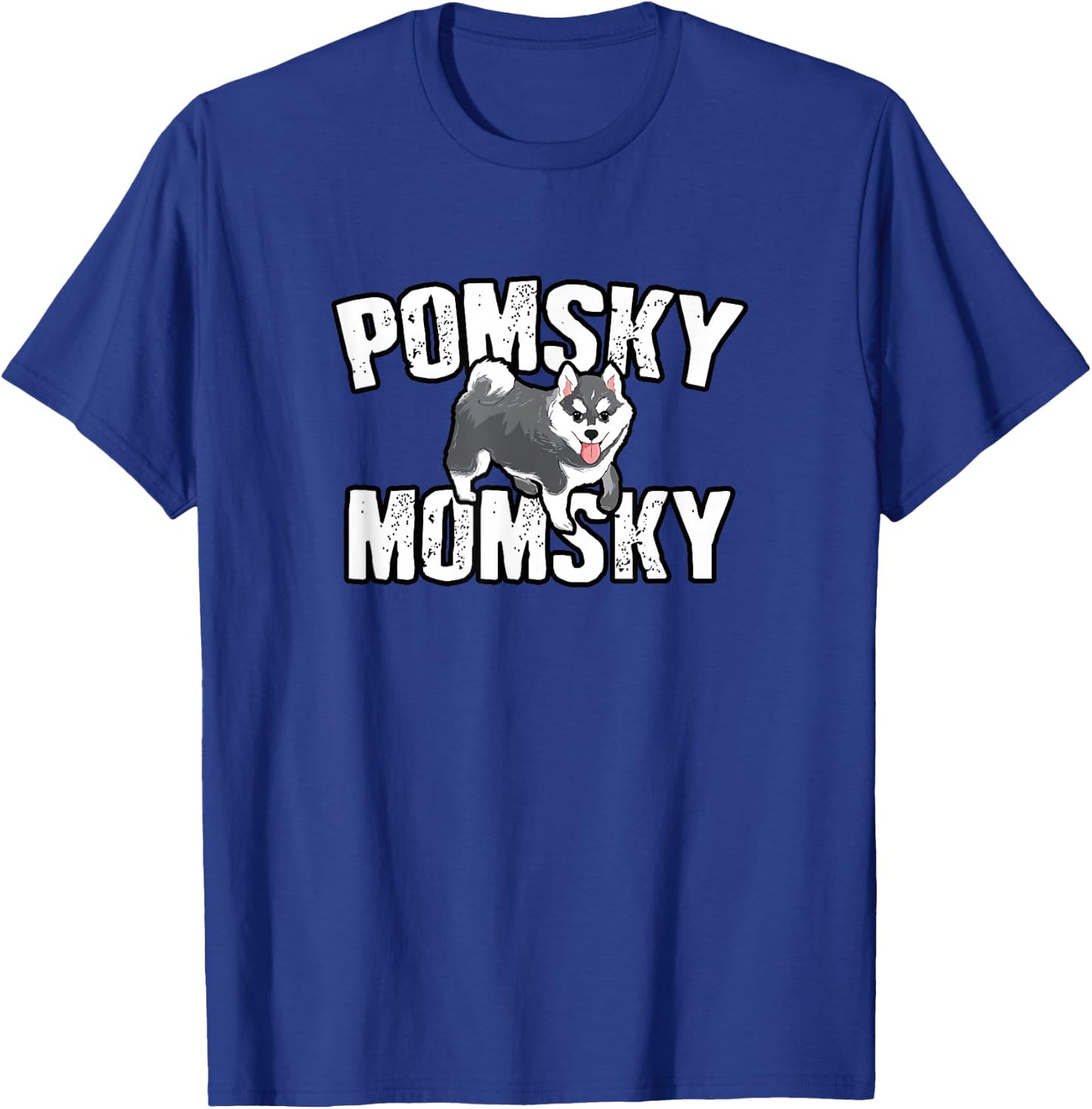 Pomsky Momsky Gift T-Shirt - T-Shirt | Royal
