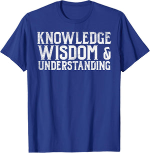 Knowledge Wisdom Understanding God Jesus Christian Gift T-Shirt - T-Shirt | Royal