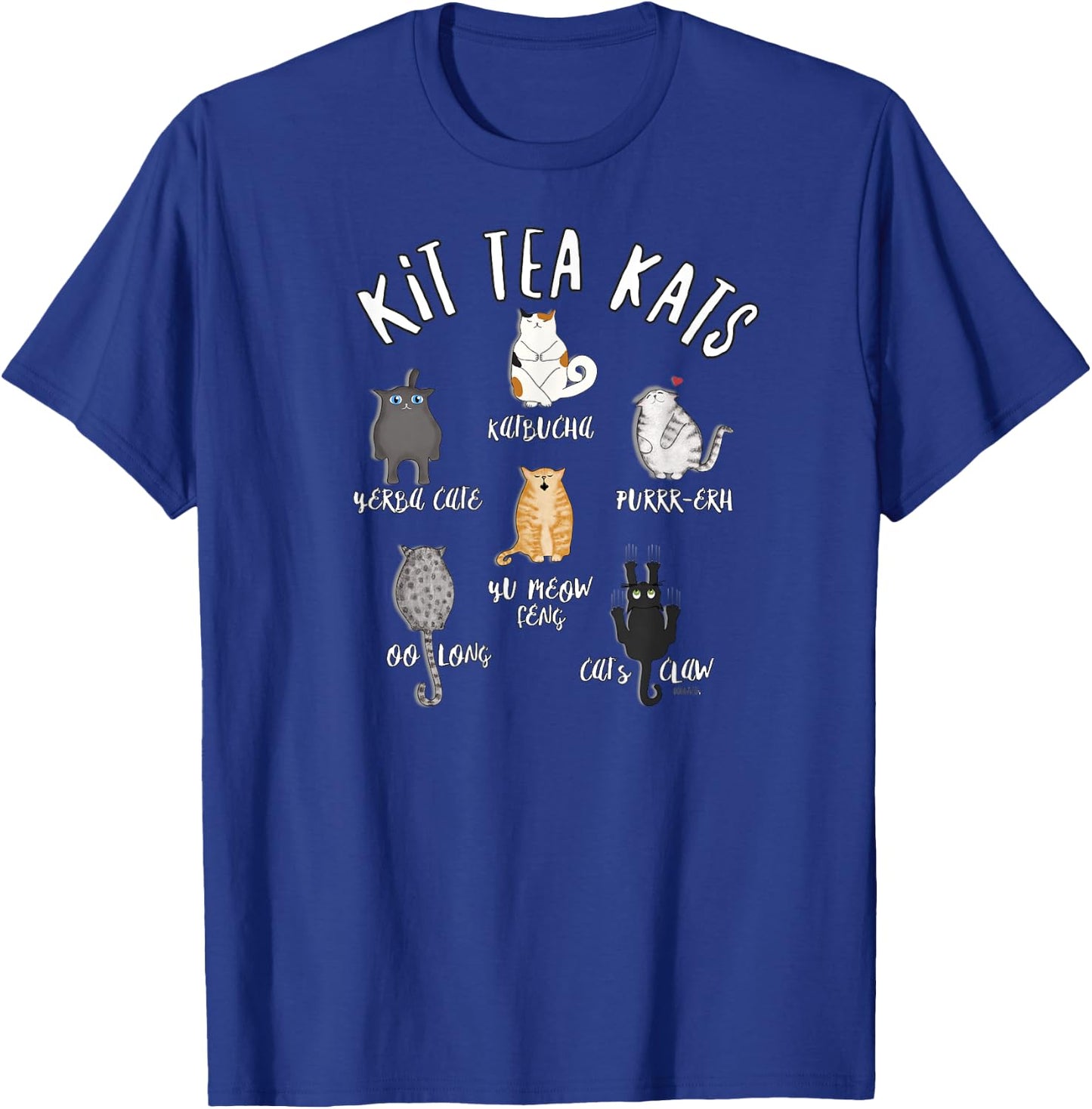 Funny Cute Cats LOVE Tea T- KIT TEA KATS T-Shirt - T-Shirt | Royal