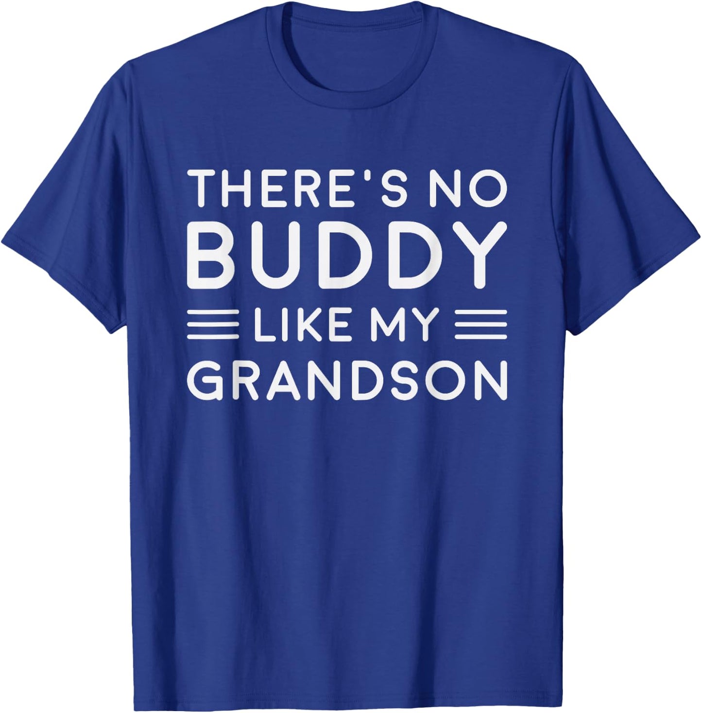 There is No Buddy Like My Grandson Matching Grandpa Outfit T-Shirt - T-Shirt | Royal