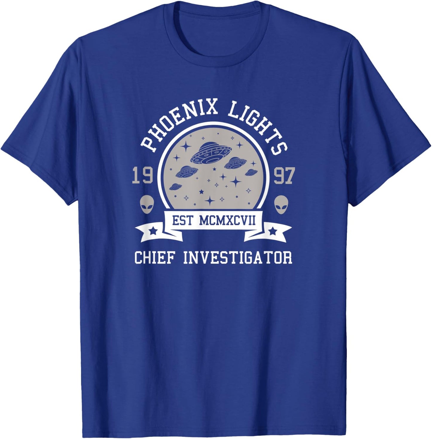 Phoenix Lights Chief Investigator UFO Alien funny T-Shirt - T-Shirt | Royal