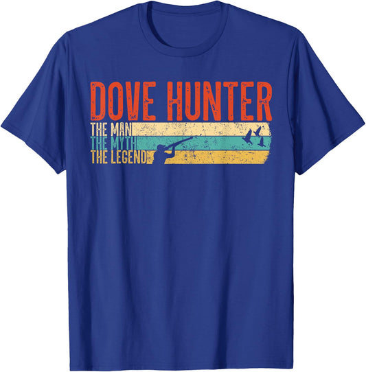 The Man The Myth The Legend Dove Hunter Hunting Winghooters T-Shirt - T-Shirt | Royal