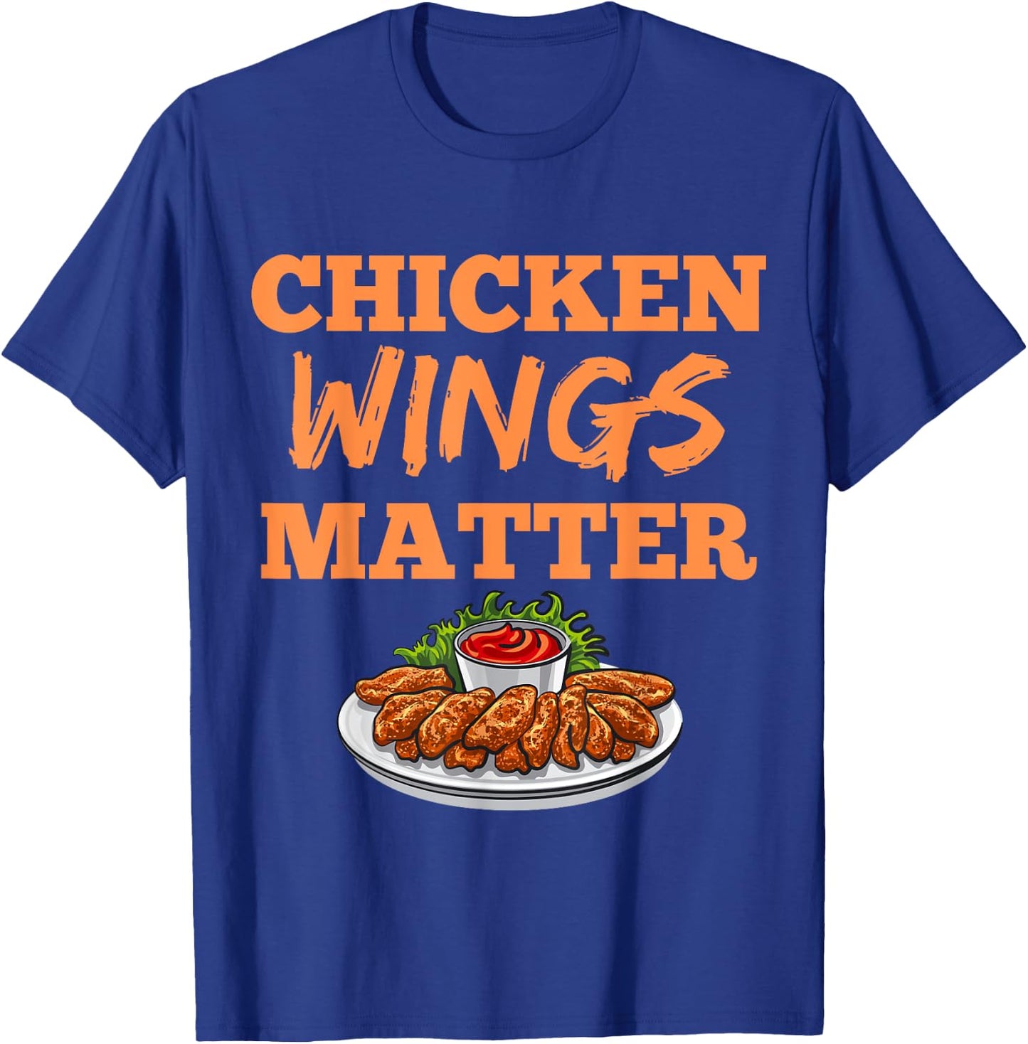 Funny Chicken Wings Eating Festival Fast Food Love Adult T-Shirt - T-Shirt | Royal