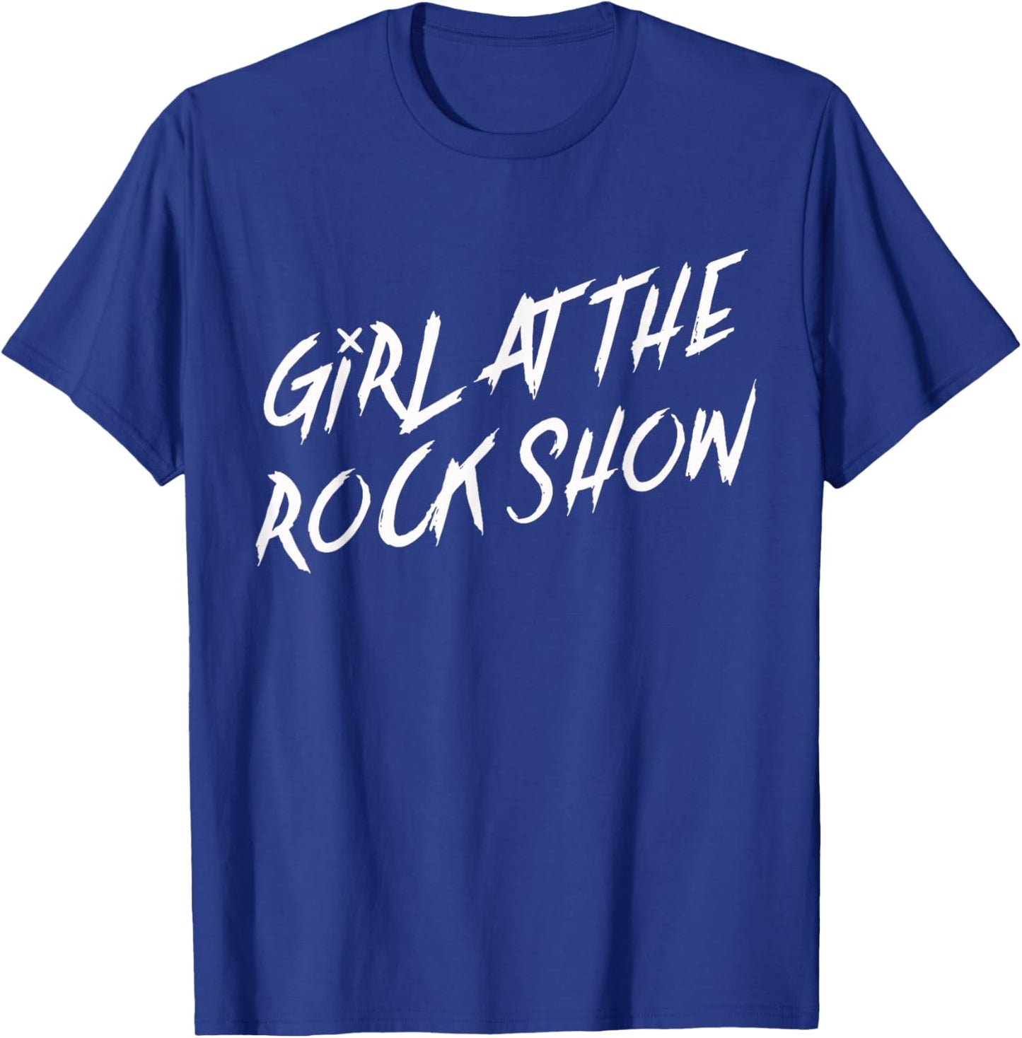 I Am The Girl at The Rock Show Funny Punk Rock Music Lover T-Shirt - T-Shirt | Royal