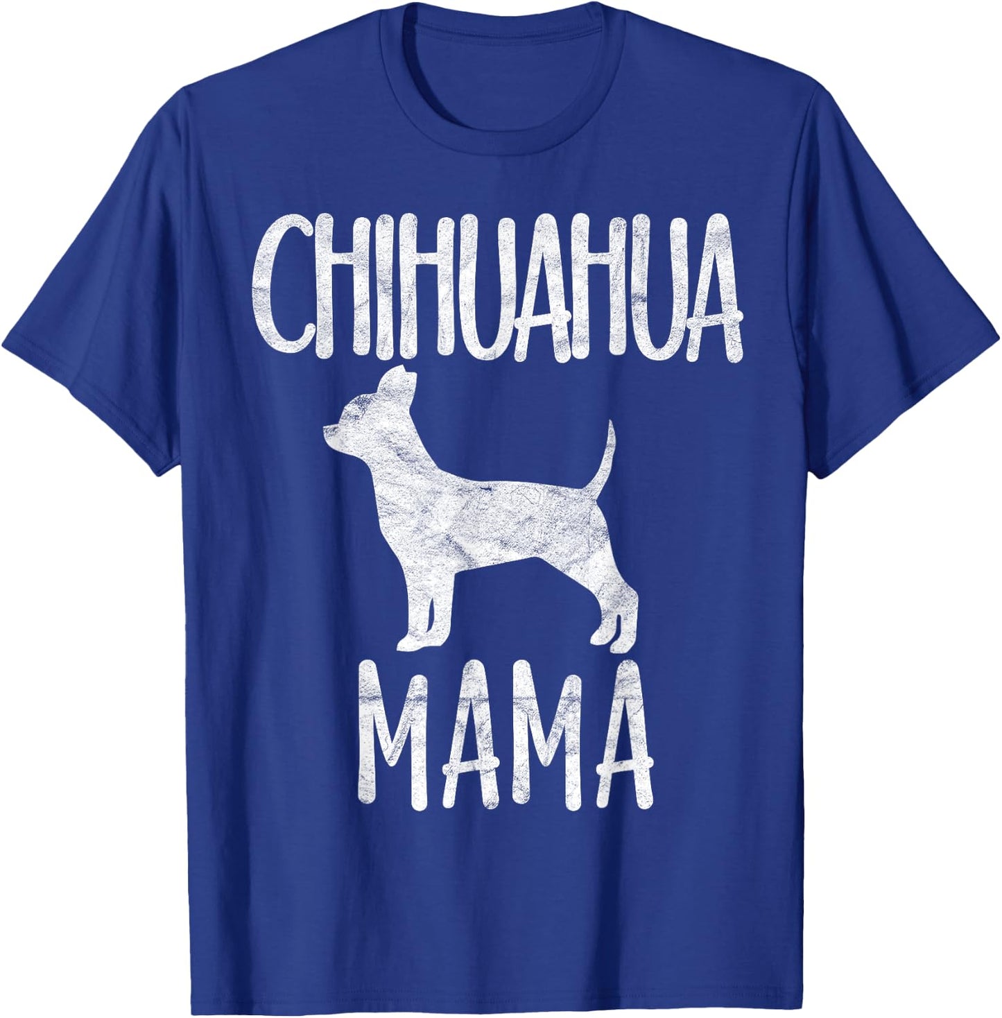Vintage Chihuahua Mama Gift Chi-chi Mom Pet Dog Owner Mother Women Girls Kids T-Shirt - T-Shirt | Royal