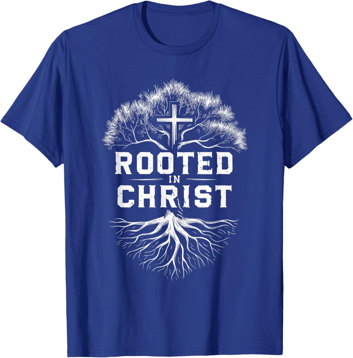 Rooted in Christ Religious Faith Jesus T-Shirt - T-Shirt | Royal
