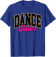 Dance Sister Leopard Dancing Sis Life Girls Women Dancer T-Shirt - T-Shirt | Royal