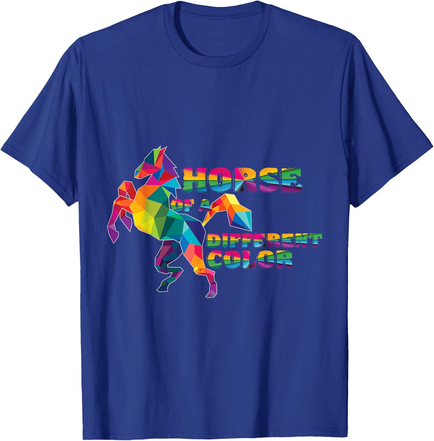 Horse of a different color, Rainbow Horse T-Shirt - T-Shirt | Royal