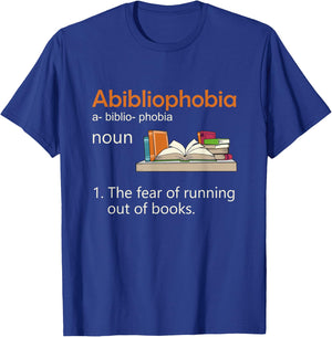 Abibliophobia Definition Reading Nerd Book Lovers Geek T-Shirt - T-Shirt | Royal