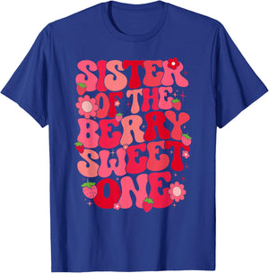 Sister Of The Berry Sweet One Strawberry First Birthday T-Shirt - T-Shirt | Royal