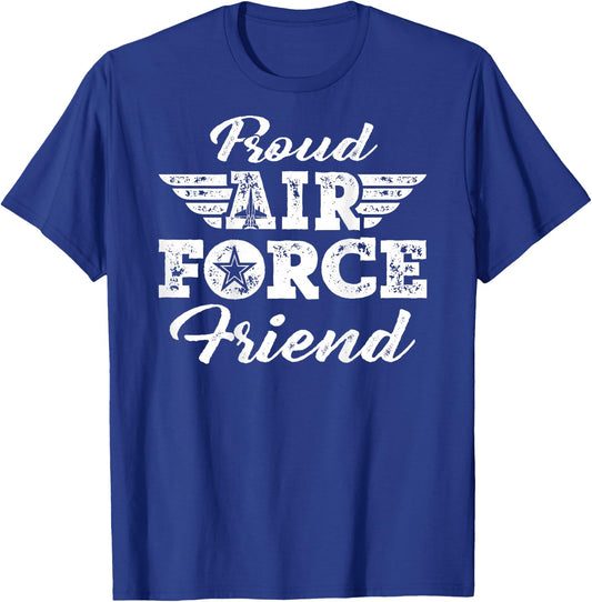 Proud US Air Force Friend Pride Military Family Buddy Gifts T-Shirt - T-Shirt | Royal