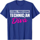 Sterile Processing Technician Diva Funny Tech T-Shirt - T-Shirt | Royal