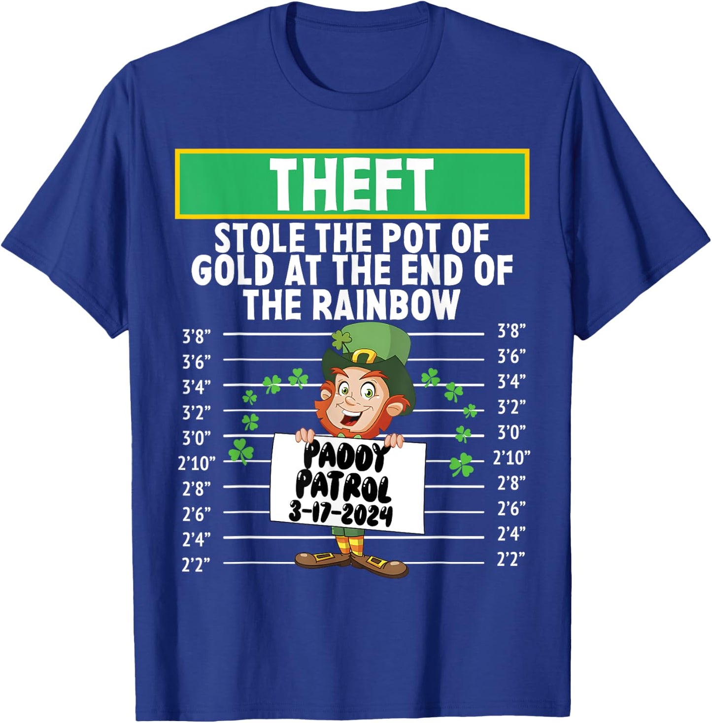 Theft stole the pot of gold at the end of the rainbow T-Shirt - T-Shirt | Royal