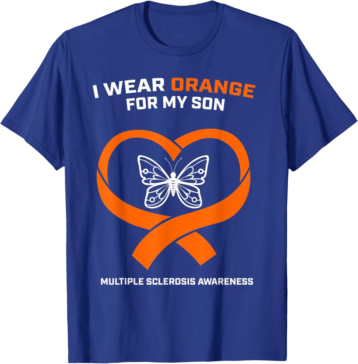 MS Gifts Apparel Clothing Son Multiple Sclerosis Awareness T-Shirt - T-Shirt | Royal