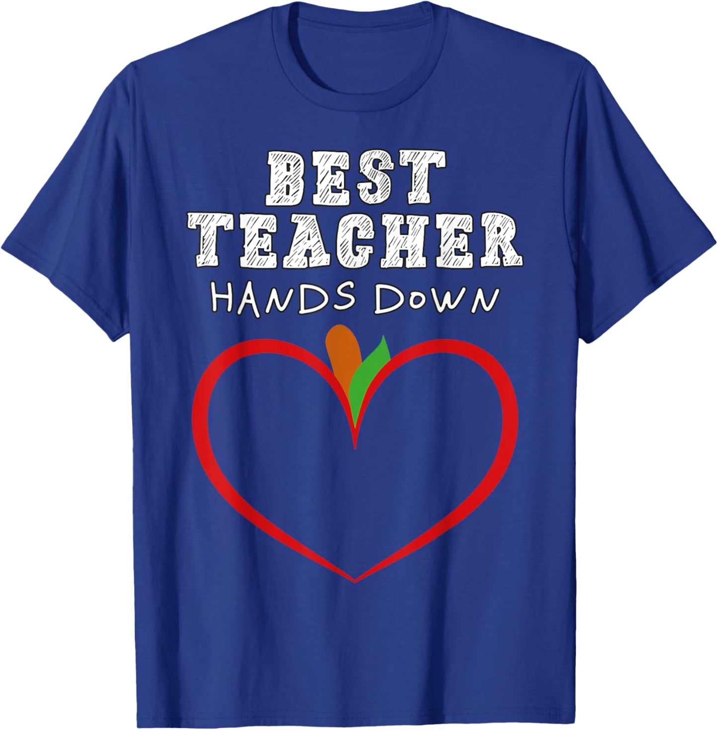 Best Teacher Hands Down Handprint Teacher Appreciation Day T-Shirt - T-Shirt | Royal