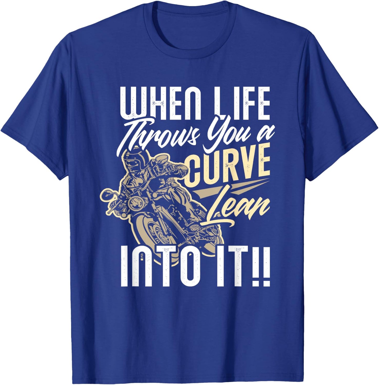 Funny Biker Quote Sarcastic Biker Rider Motorcycle T-Shirt - T-Shirt | Royal