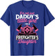 Not Just Daddy's Little Girl Firefighter Daughter T-Shirt - T-Shirt | Royal