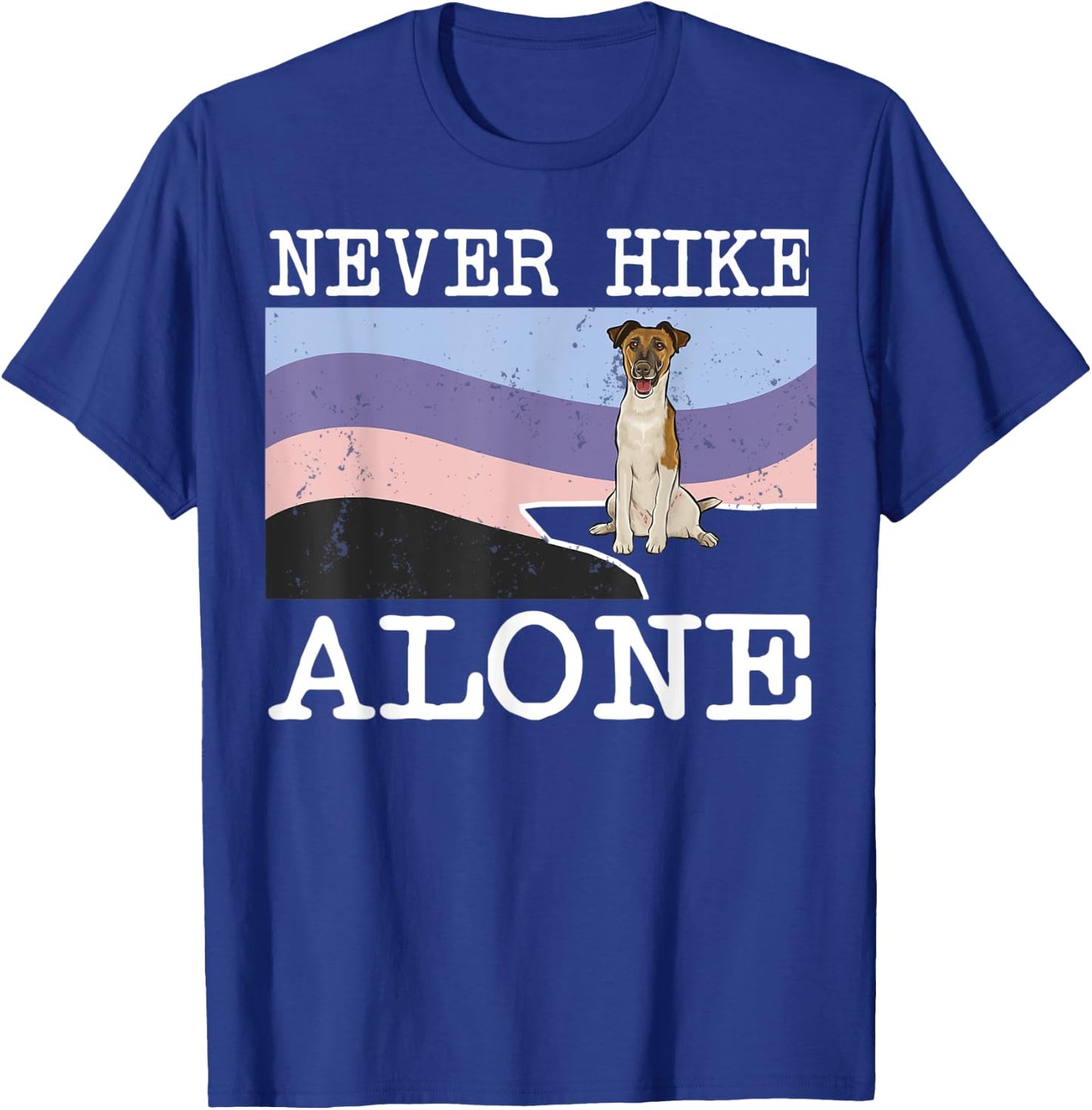 Never Hike Alone Smooth Fox Terrier Dog Hiking Men Women Kids T-Shirt - T-Shirt | Royal