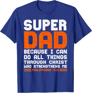 I Can Do All Things Christian Jesus Fathers Dad Gift T-Shirt - T-Shirt | Royal