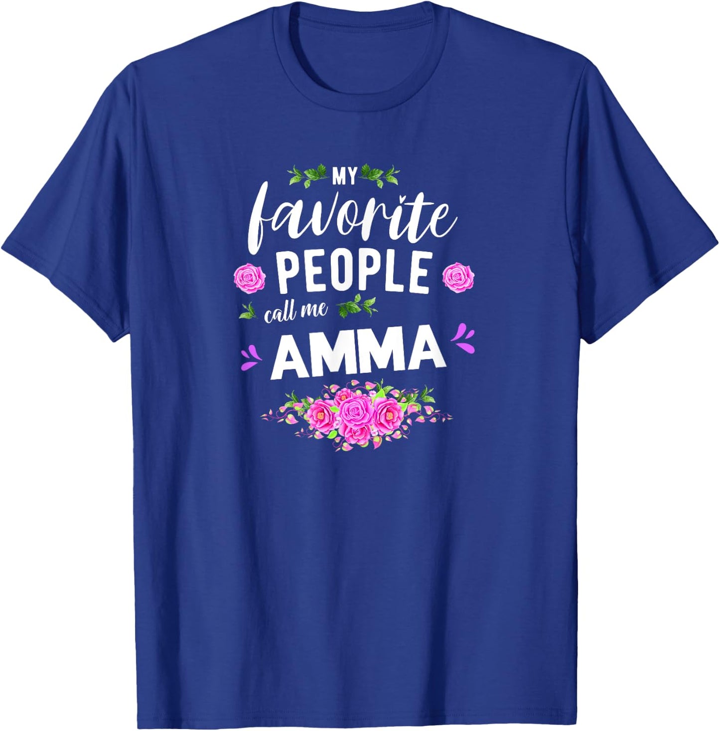 My Favorite People Call Me Amma Icelandic Grandma T-Shirt - T-Shirt | Royal