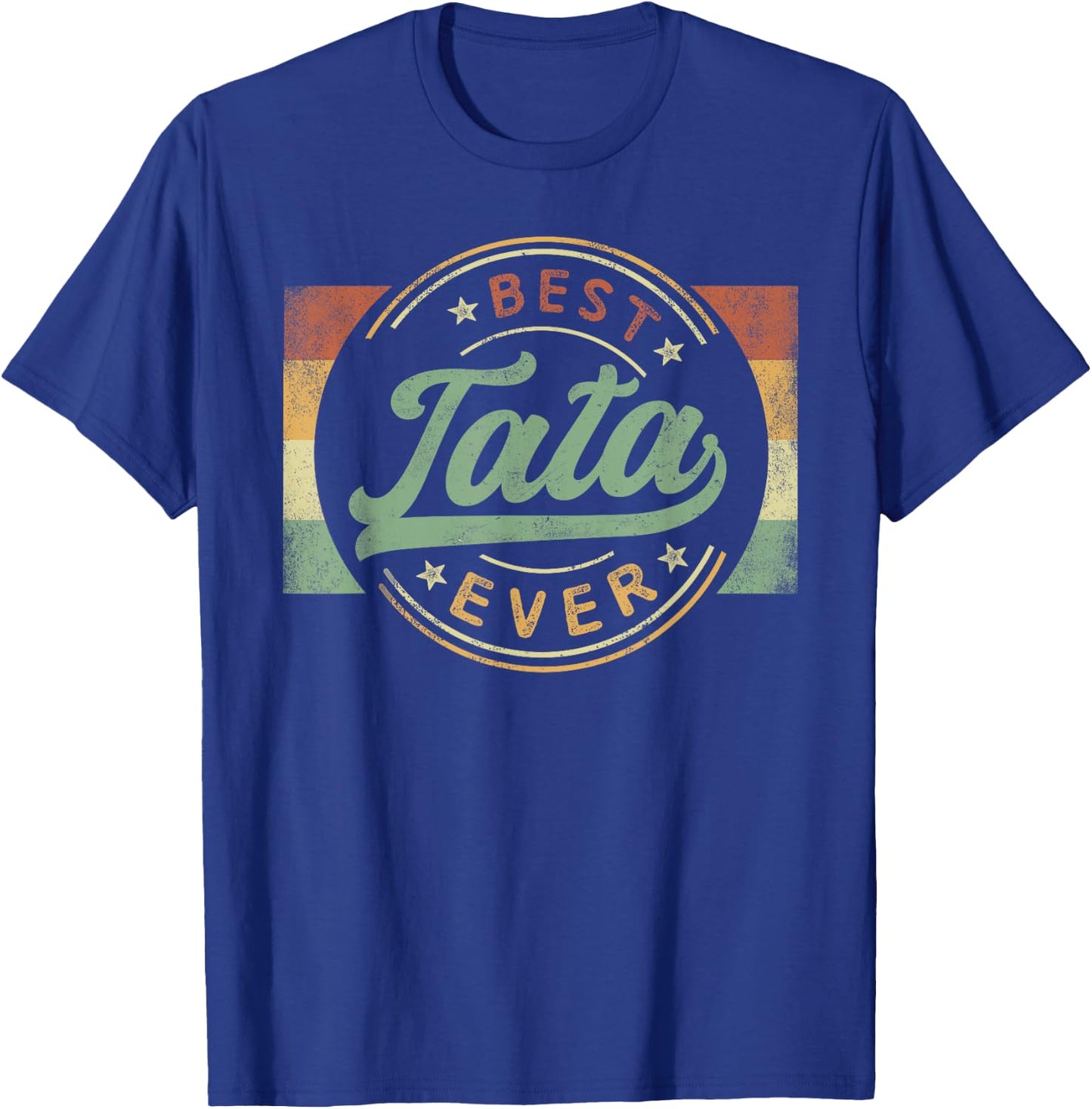 Best Tata Ever Emblem Father's Day Tata Gifts Grandpa T-Shirt - T-Shirt | Royal