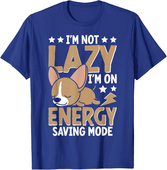 I'm Not Lazy Im On Energy Saving Mode T-Shirt - T-Shirt | Royal