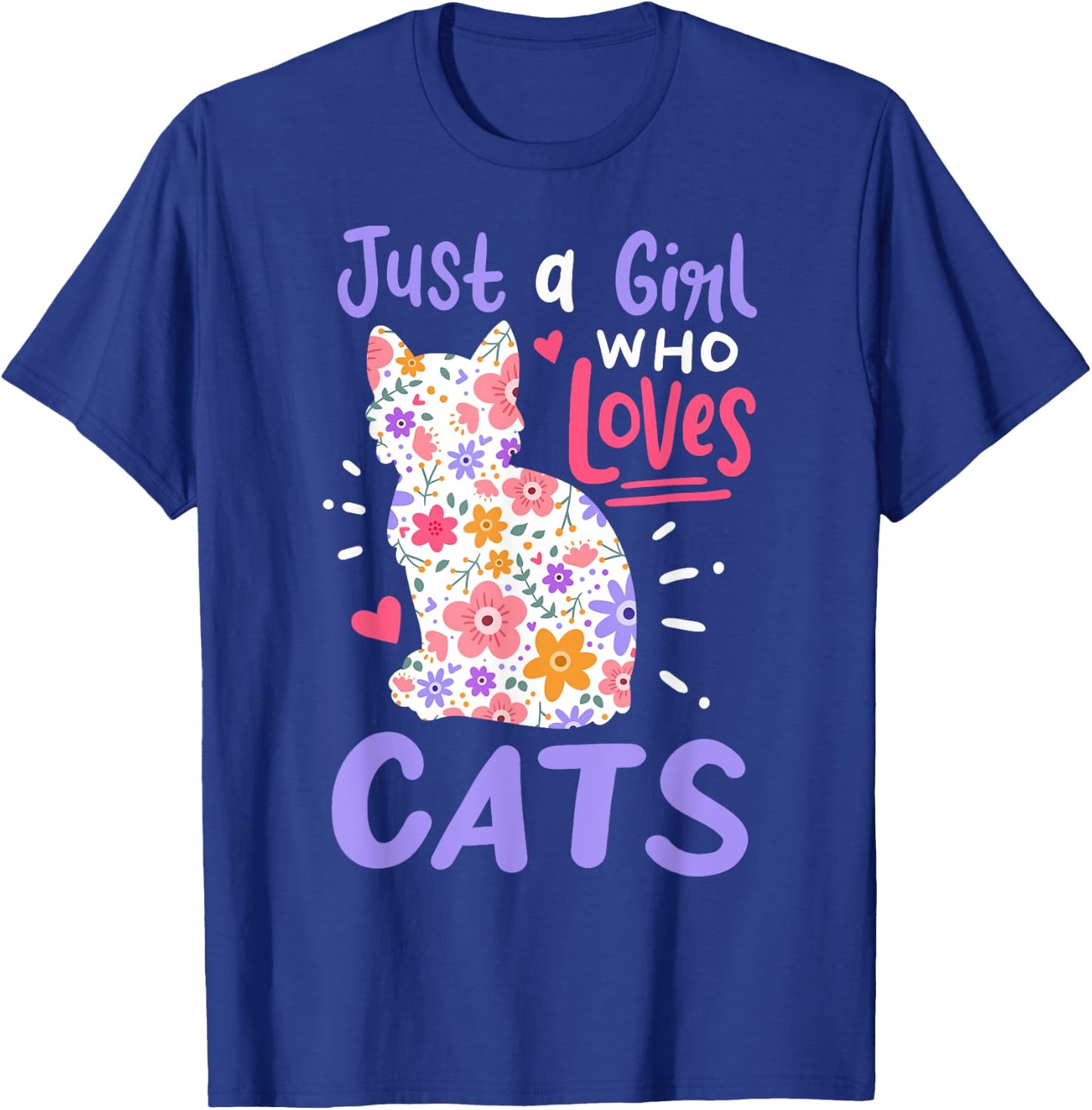 Cat Just A Girl Who Loves Cats Gift Cat Lovers T-Shirt - T-Shirt | Royal