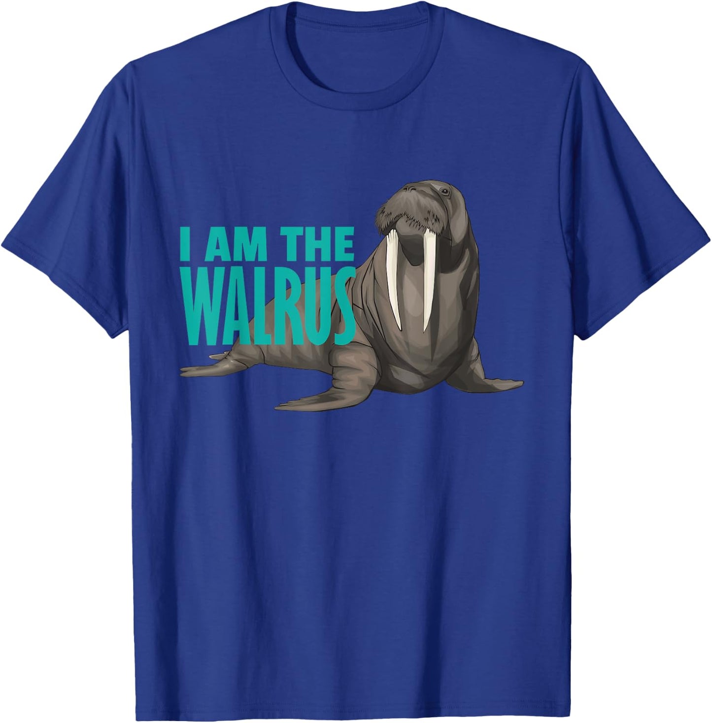 Funny I'm The Walrus Long Fangs Chubby Sea Walrus T-Shirt - T-Shirt | Royal