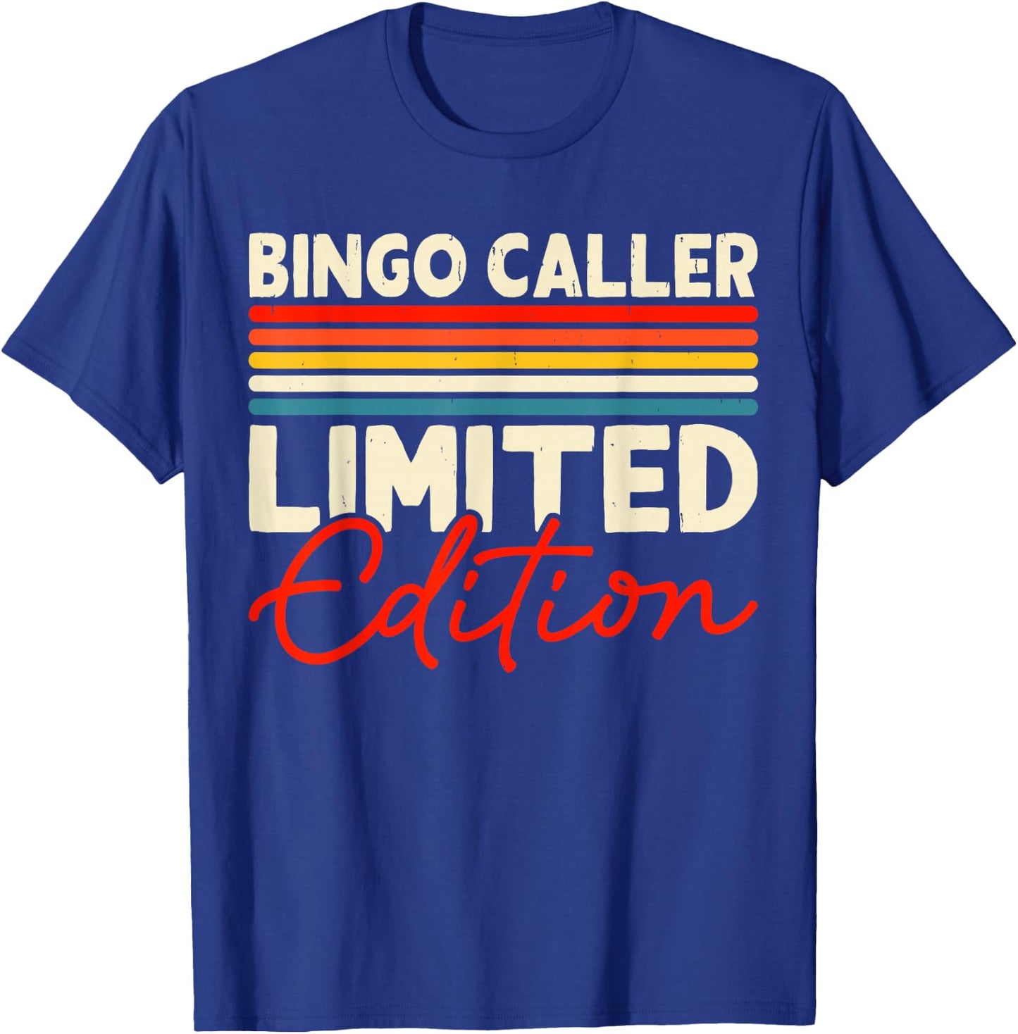 Bingo Caller Limited Edition T-Shirt - T-Shirt | Royal