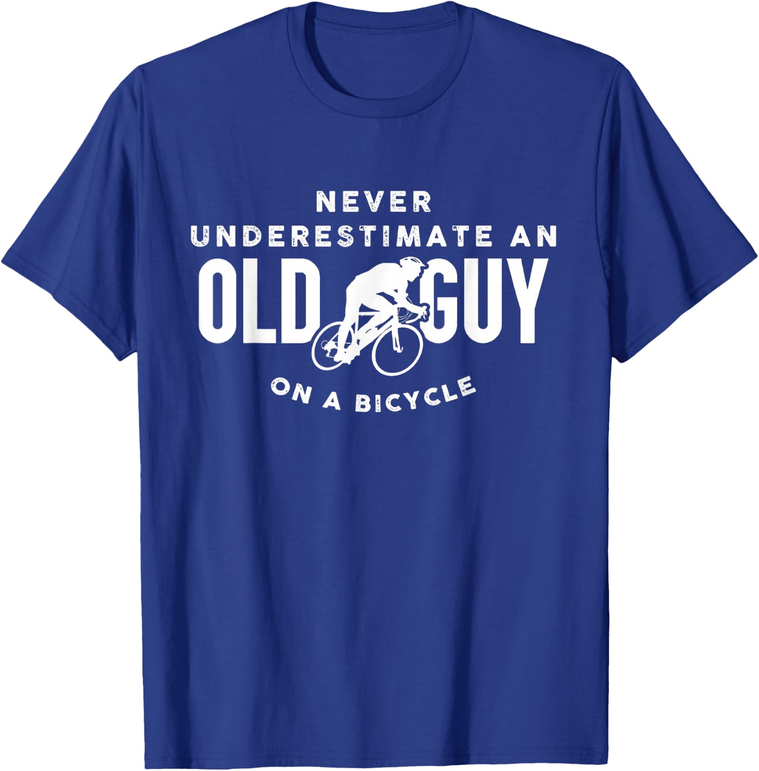 Never Underestimate An Old Guy On A Bicycle T-Shirt - T-Shirt | Royal