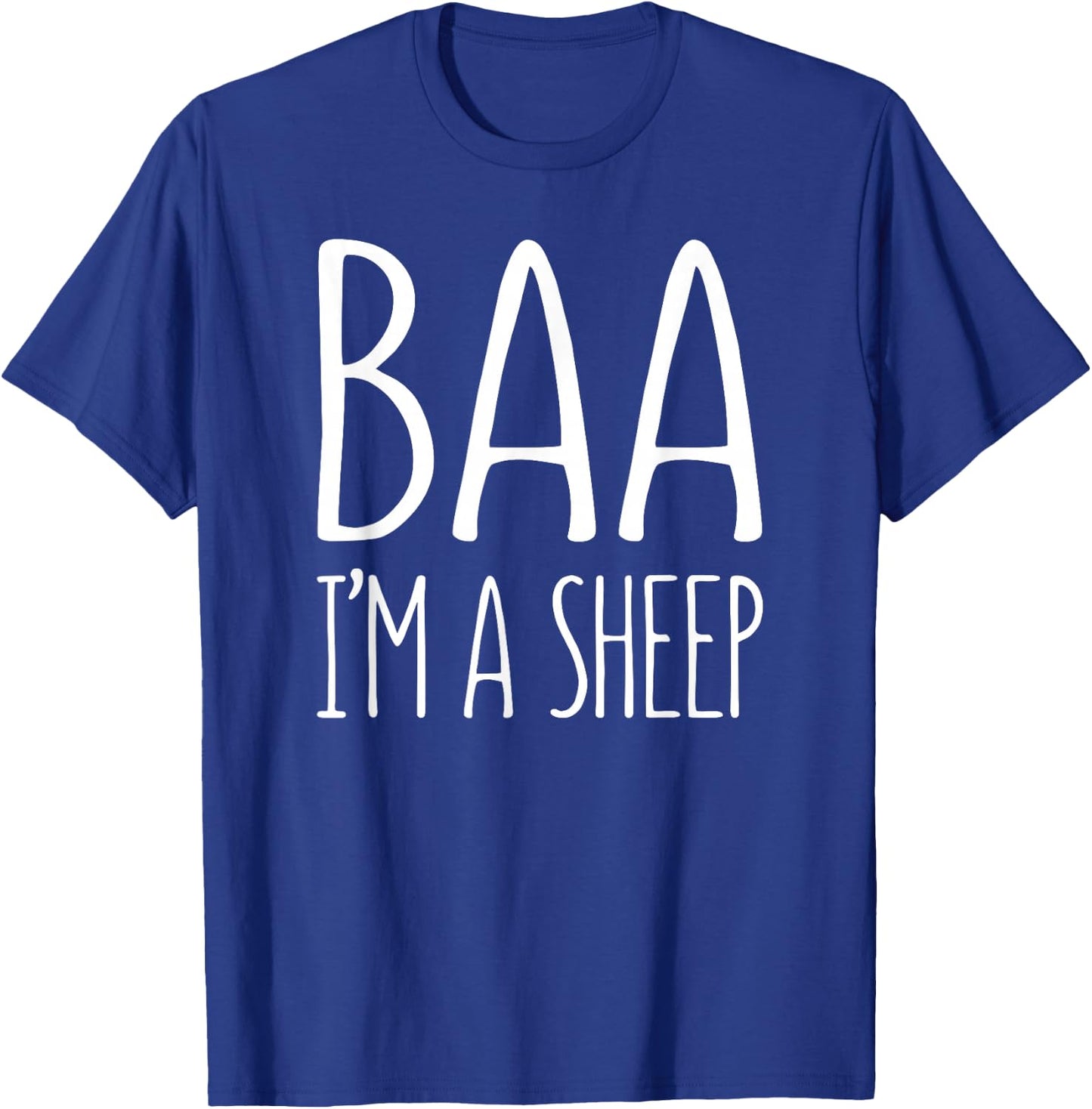 Baa I'm A Sheep Shirt Adult Men Women Kids Sheep Costume T-Shirt - T-Shirt | Royal