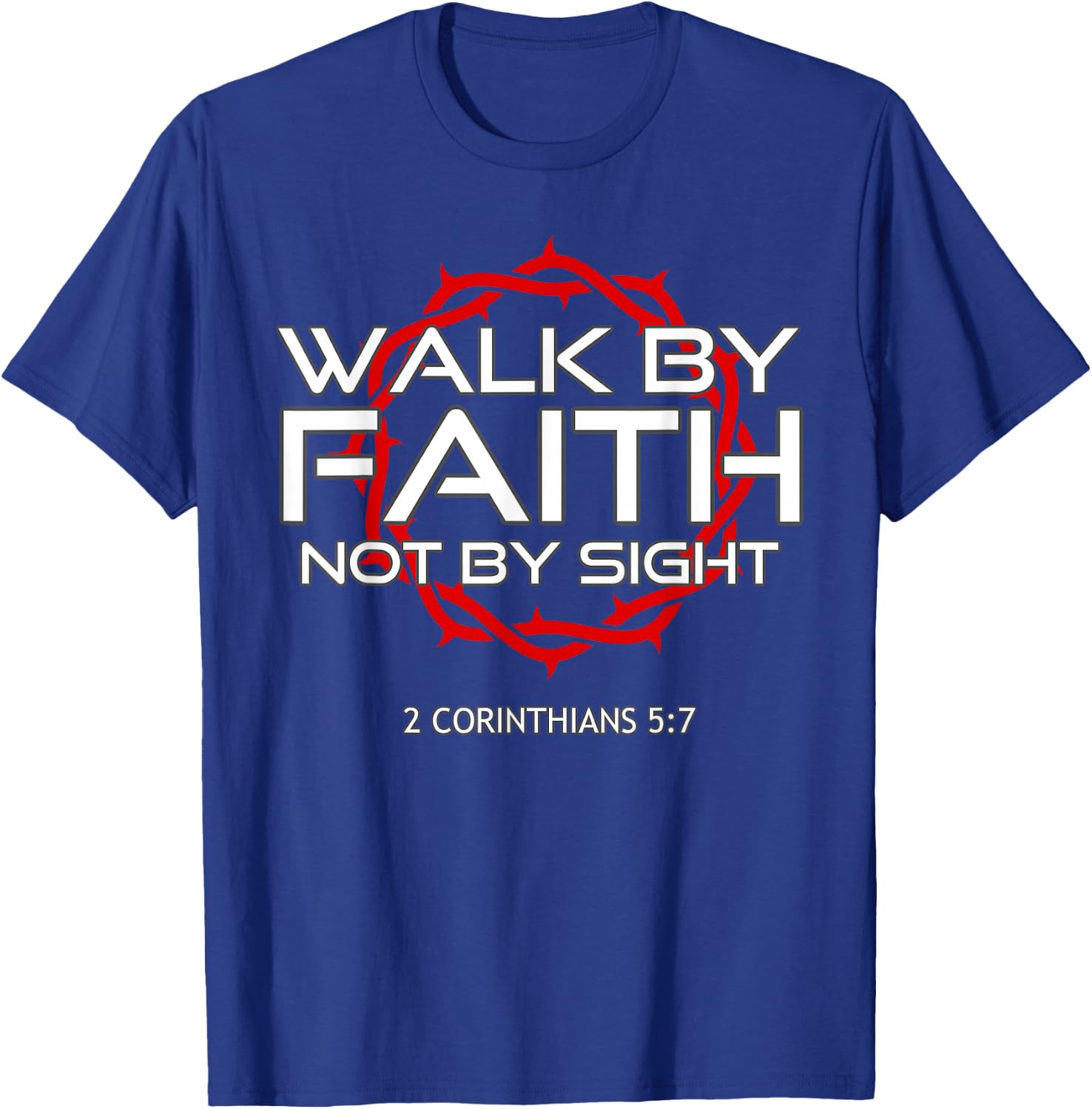 Jesus Walk by Faith Christian T-Shirt - T-Shirt | Royal