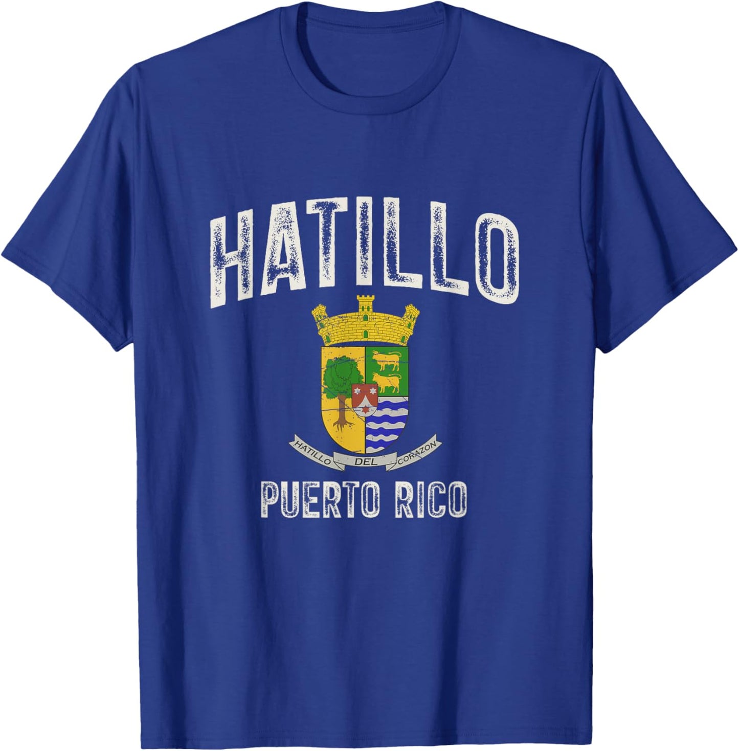 Hatillo City in Puerto Rico, Hatillo Armorial T-Shirt - T-Shirt | Royal