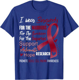 I Wear Burgundy for Sickle Cell Anemia Awareness T-Shirt - T-Shirt | Royal