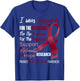 I Wear Burgundy for Sickle Cell Anemia Awareness T-Shirt - T-Shirt | Royal