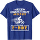 Never Underestimate An Old Guy On An E-Bike Biking T-Shirt - T-Shirt | Royal