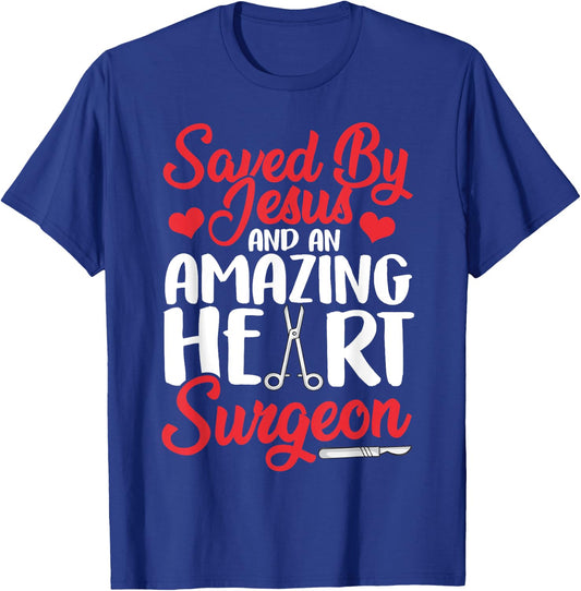Funny Open Heart Surgery Gift Men Women Cool Jesus Surgeon T-Shirt - T-Shirt | Royal