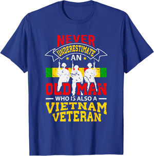 Never Underestimate An Old Man Who Is Also A Vietnam Veteran T-Shirt - T-Shirt | Royal