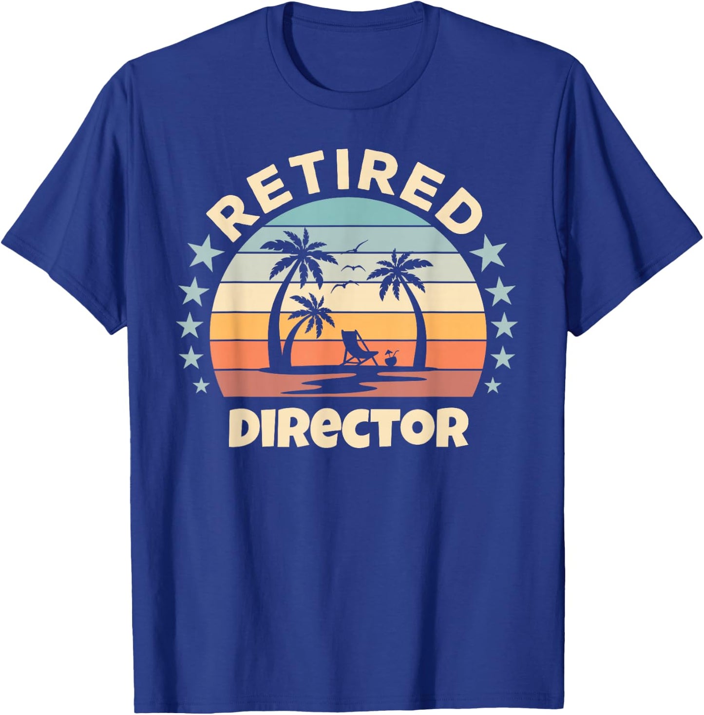 Relaxing Tropical Sunset Retired Director T-Shirt - T-Shirt | Royal