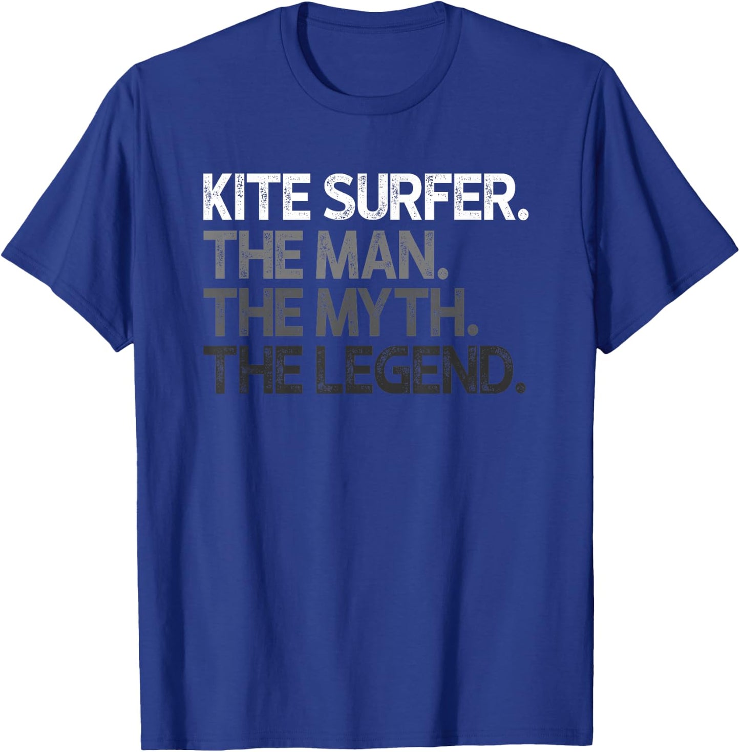 Kite Surfer The Man Myth Legend Gift T-Shirt - T-Shirt | Royal
