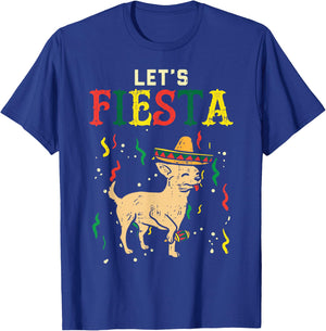 Lets Fiesta Mexican Chihuahua Dog Cinco De Mayo Pet Dog Men Women Girls Kids T-Shirt - T-Shirt | Royal